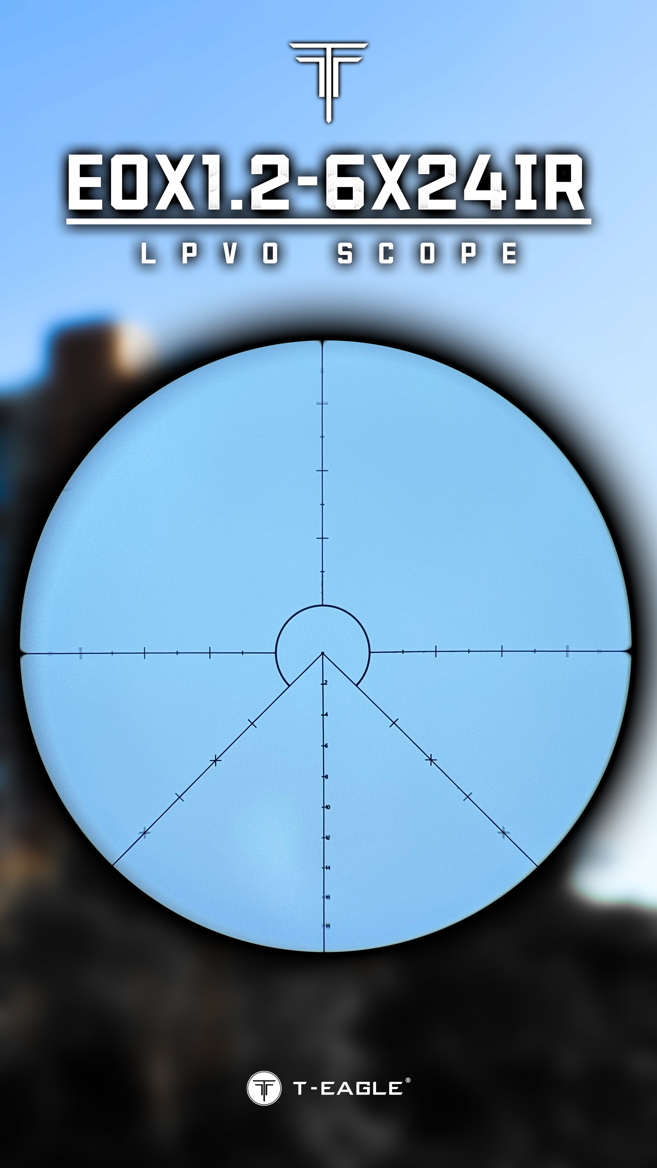 T-EAGLE EOX 1.2-6x24 IR SFP LPVO Riflescope